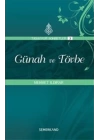 Günah ve Tövbe : Tasavvuf Sohbetleri 3