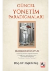 Güncel Yönetim Paradigmaları