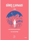 Güneş Çavması - 1. Kitap
