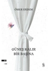 Güneş Kalır Bir Başına