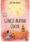 Güneşi Arayan Çocuk
