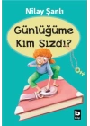 Günlüğüme Kim Sızdı?