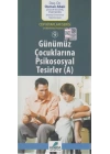 Günümüz Çocuklarına Psikososyal Tesirler