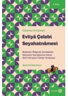 Günümüz Türkçesiyle: Evliya Çelebi Seyahatnamesi 5. Kitap