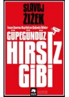 Güpegündüz Hırsız Gibi