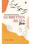 Gurbetten Sılaya Şiirler