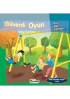 Güvenli Oyun - Oyun Alanı Emniyeti - Nasıl Güvende Olunur
