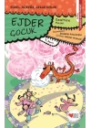 Güzel, Açıkgöz, Cesur Kızlar 04 - Ejder Çocuk
