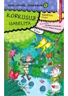 Güzel, Açıkgöz, Cesur Kızlar 05 - Korkusuz Isabelita