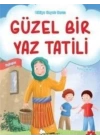 Güzel Bir Yaz Tatili