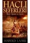 Haçlı Seferleri  Demir Adamlar ve Azizler