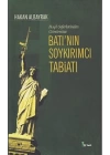 Haçlı Seferlerinden Günümüze Batının Soykırımcı Tabiatı