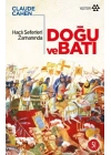 Haçlı Seferleri Zamanında Doğu ve Batı