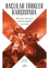 Haçlılar Türkler Karşısında - Willermus Tyrensis’in Haçlı Kroniği 3