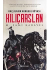 Haçlıların Korkulu Rüyası - Kılıçarslan