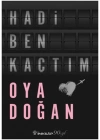 Hadi Ben Kaçtım