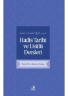 Hadis Tarihi ve Usulü Dersleri