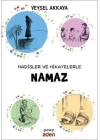 Hadisler ve Hikayelerle Namaz