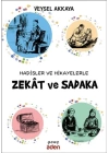Hadisler ve Hikayelerle Zekat ve Sadaka