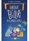 Hakikat Elçileri Peygamberlerimiz