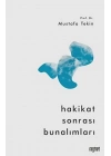 Hakikat Sonrası Bunalımları