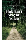 Hakikati Arayan Yolcu