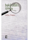 Hakikatin İzinde