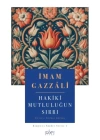 Hakiki Mutluluğun Sırrı