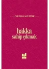 Hakka Sahip Çıkmak