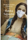Hakka Sığındık - İşitilmedik Bir Vaka