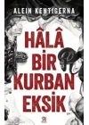 Hala Bir Kurban Eksik