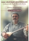 Halk Hikayeleri Araştırmaları: Çukurovalı Aşık Mustafa Köse ve Hikaye Repertuvarı