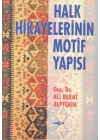 Halk Hikayelerinin Motif Yapısı