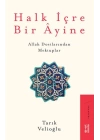 Halk İçre Bir Ayine - Allah Dostlarından Mektuplar