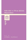 Halk Şiiri ve Divan Şiirinin Müşterekleri