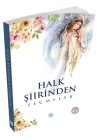 Halk Şiirinden Seçmeler