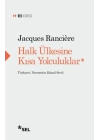 Halk Ülkesine Kısa Yolculuklar