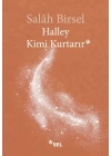 Halley Kimi Kurtarır