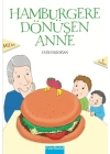Hamburgere Dönüşen Anne