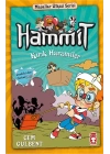 Hammit Kırık Haramiler - Masallar Ülkesi Serisi
