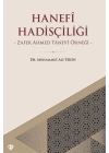 Hanefi Hadisçiliği - Zafer Ahmed Tanevi Örneği