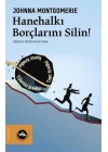 Hanehalkı Borçlarını Silin!