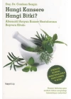 Hangi Kansere Hangi Bitki