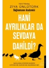 Hani Ayrılıklar da Sevdaya Dahildi?