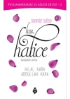 Hanımlar Sultanı Hz.Hatice
