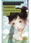 Hannah  Tersine Akan Nehir 2. Kitap