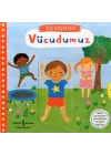 Hareketli Vücudumuz - İlk Keşifler