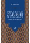 Harezmli Türk Şair Zemahşeri ve Arapça Divanı