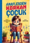 Harflerden Korkan Çocuk