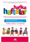 Harika Haftalar (Ciltsiz)